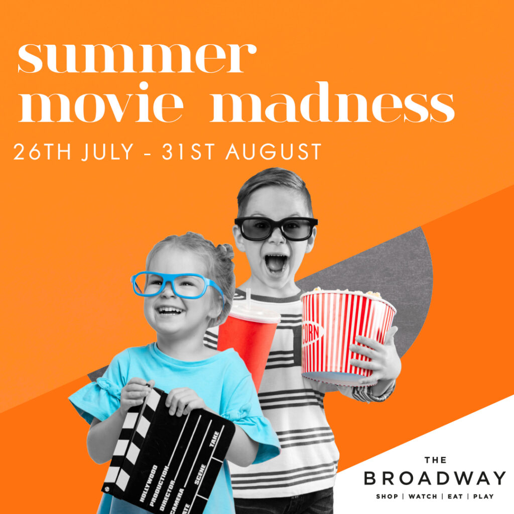The Broadway, Summer Movie Madness